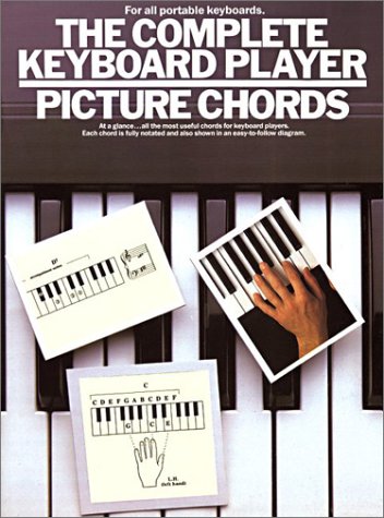 The Complete Keyboard Player: Picture Chords von Music Sales